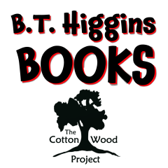 B.T. Higgins BOOKS